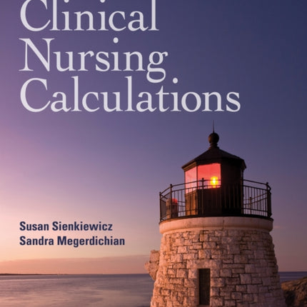 Clinical Nursing Calculations with Navigate