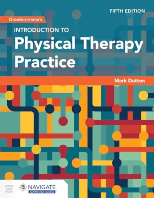 DreebenIrimias Introduction to Physical Therapy Practice with Navigate Advantage Access