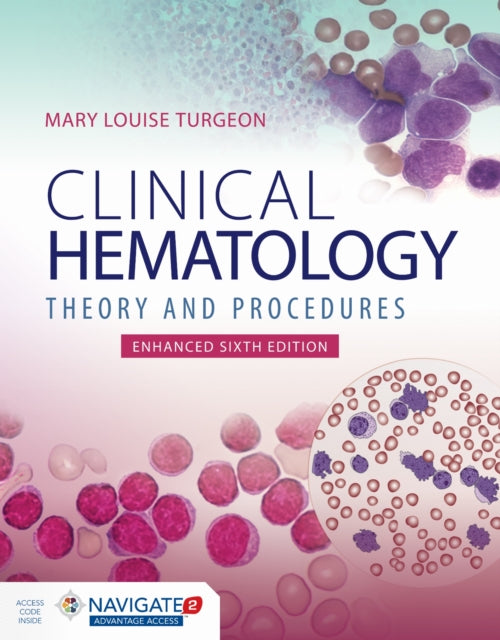 Clinical Hematology Theory  Procedures Enhanc