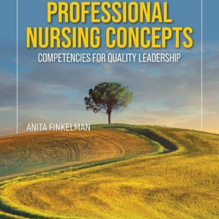 Professional Nursing Concepts Competencies for