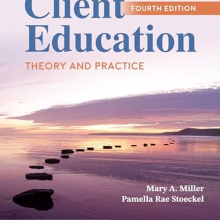 Client Education Theory and Practice