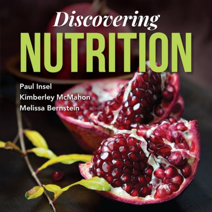 Discovering Nutrition