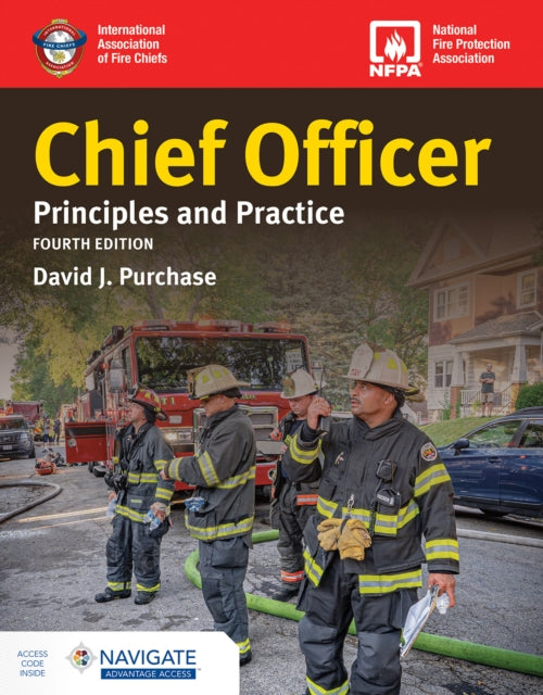 Chief Officer Principles and Practice includes Navigate Advantage Access Fourth Edition