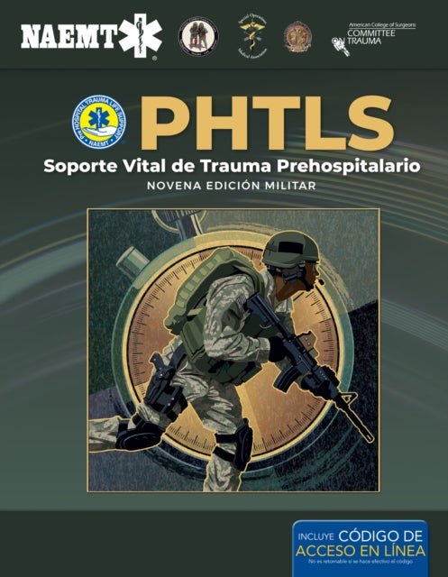 PHTLS Soporte Vital de Trauma Prehospitalario