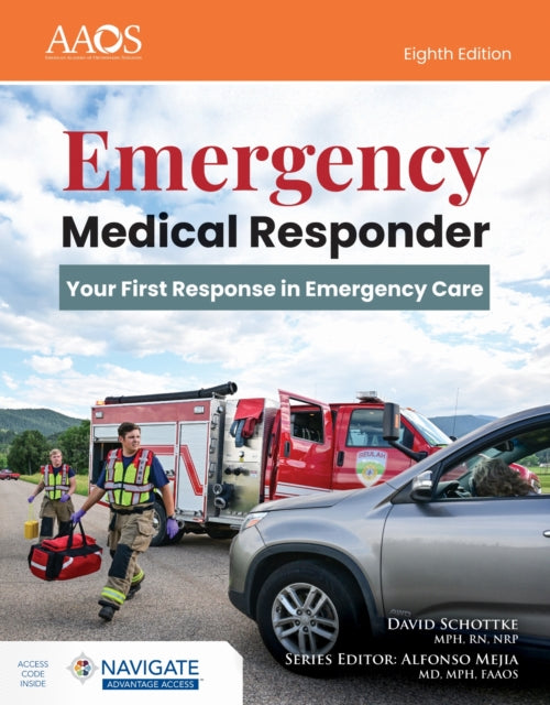 Emergency Medical Responder Eighth Edition Advantage Package