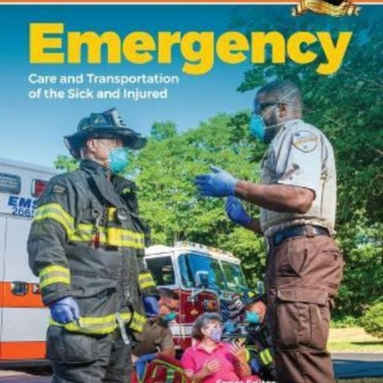 Emergency Care and Transportation of the Sick and Injured Premier Package (Flipped Classroom)