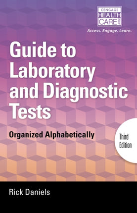 Delmars Guide to Laboratory and Diagnostic Tests
