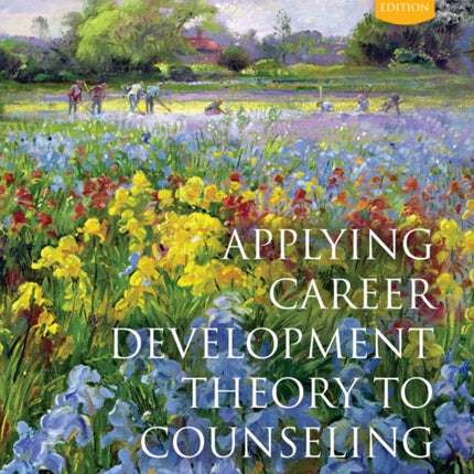 Applying Career Development Theory to Counseling