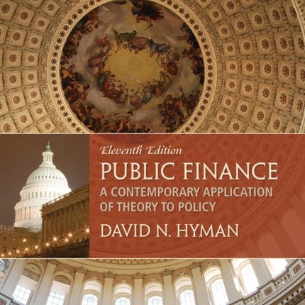 Public Finance: A Contemporary Application of Theory to Policy