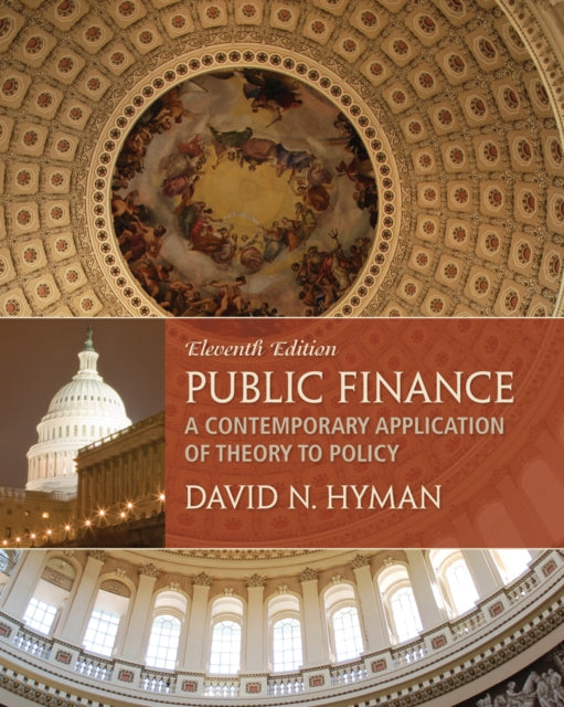 Public Finance: A Contemporary Application of Theory to Policy