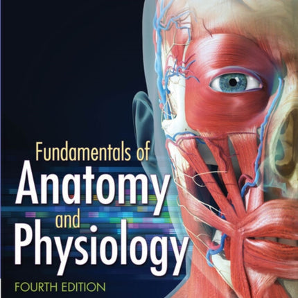 Fundamentals of Anatomy and Physiology