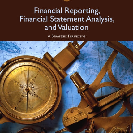 Financial Reporting, Financial Statement Analysis and Valuation