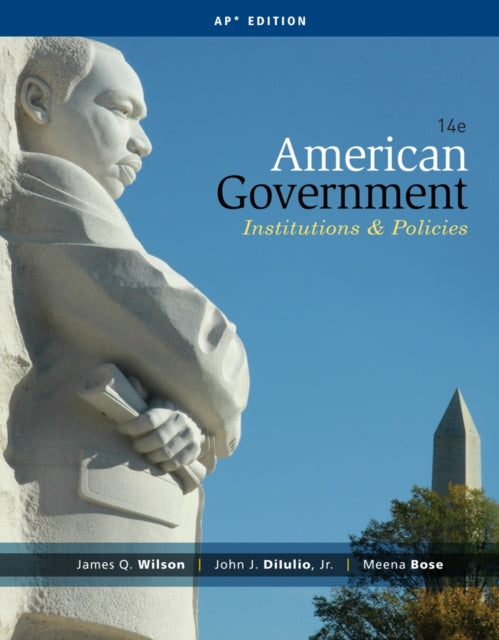 American Government: Institutions and Policies