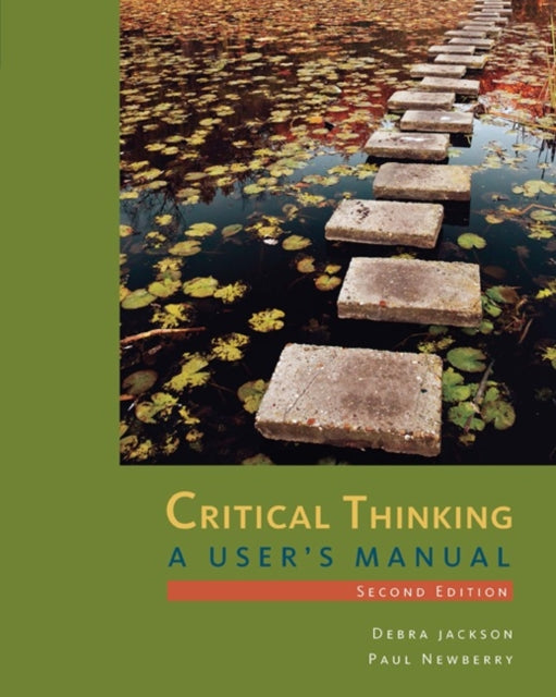 Critical Thinking: A User's Manual