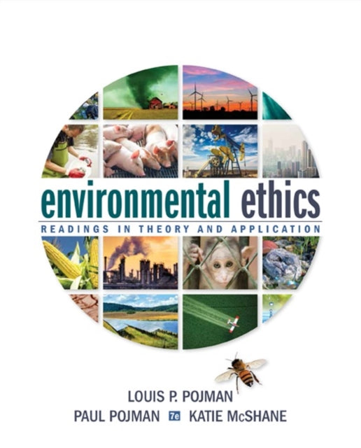 Environmental Ethics: Readings in Theory and Application