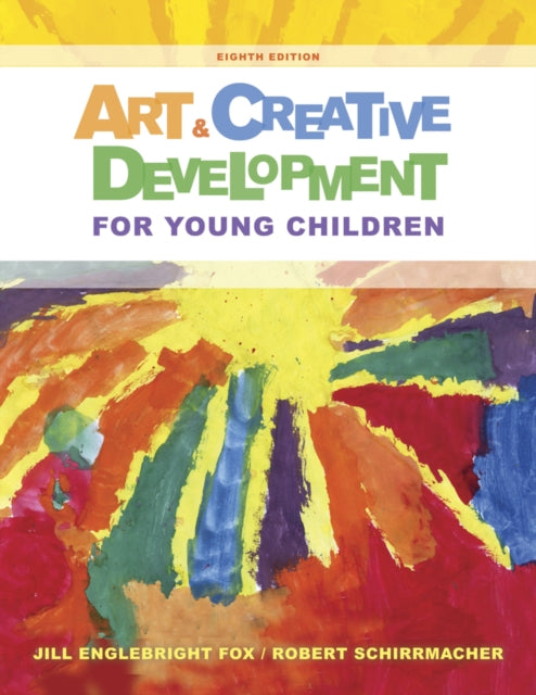 Art and Creative Development for Young Children