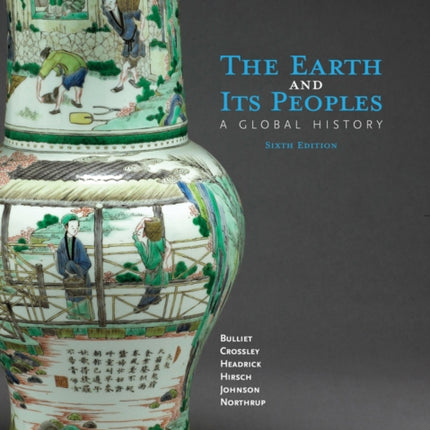 The Earth and its Peoples: A Global History