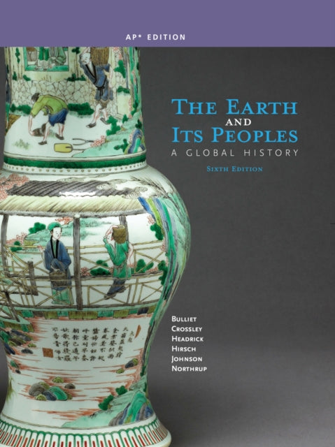 The Earth and its Peoples: A Global History