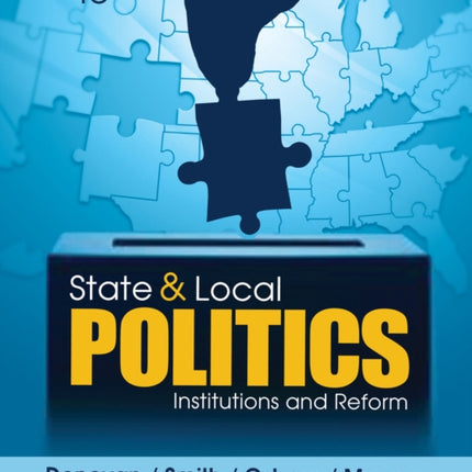 State and Local Politics Institutions and Reform