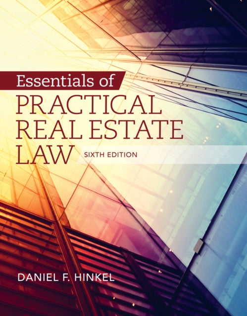 Essentials of Practical Real Estate Law