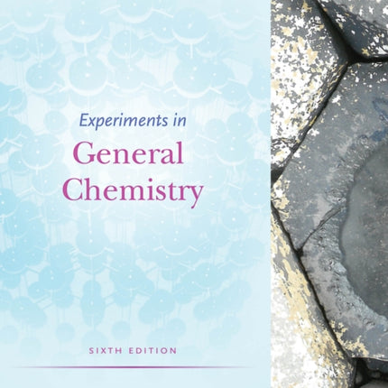 Experiments in General Chemistry