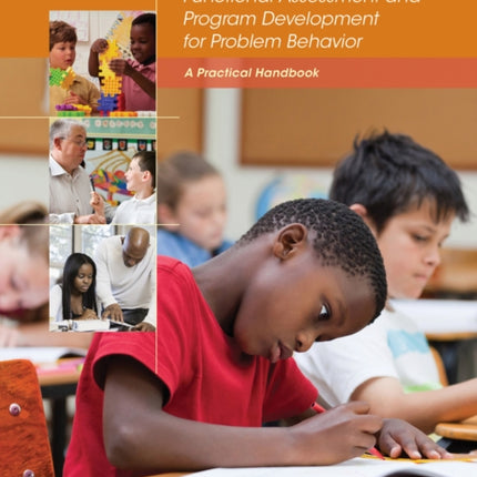 Functional Assessment and Program Development for Problem Behavior: A Practical Handbook