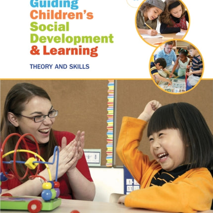Guiding Childrens Social Development and Learning