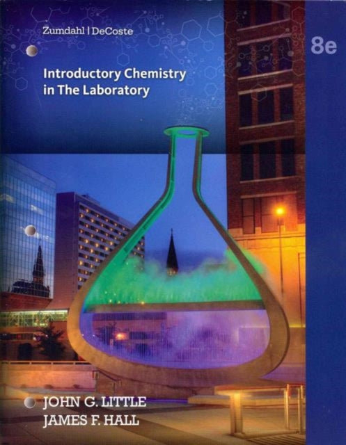 Lab Manual for Zumdahl/DeCoste's Introductory Chemistry: A Foundation,  8th