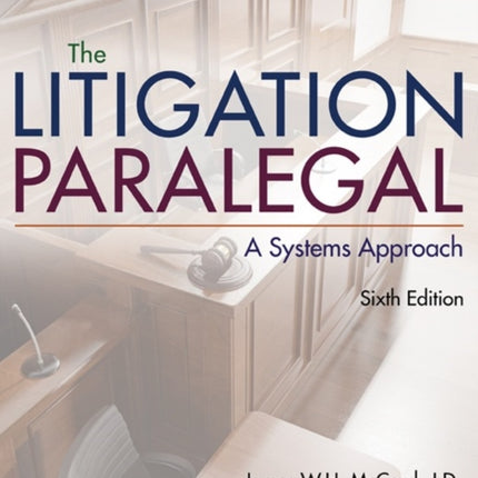 The Litigation Paralegal: A Systems Approach