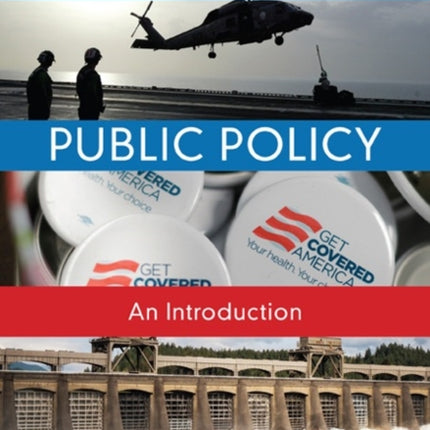 American Public Policy: An Introduction