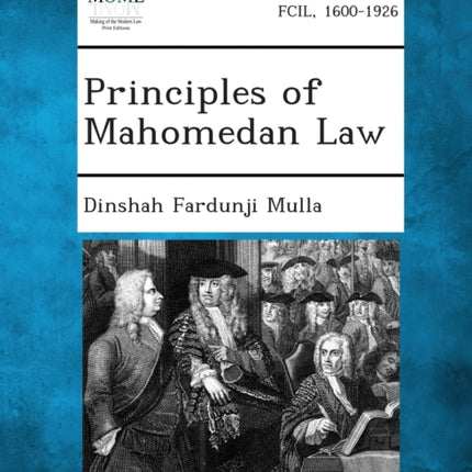 Principles of Mahomedan Law