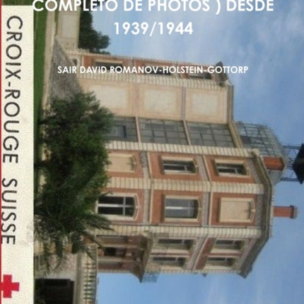 Maternidad de Elne Album Completo de Photos  Desde 19391944