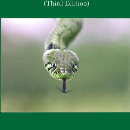 Grass Snakes Third Edition