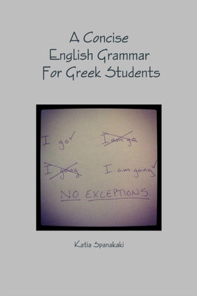 A Concise English Grammar For Greek Students