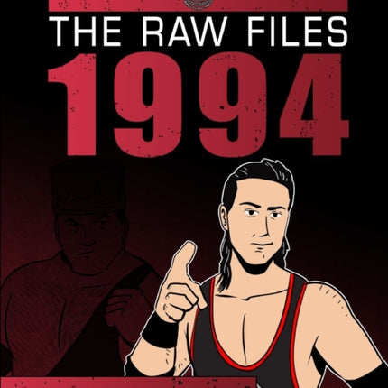 The Raw Files 1994