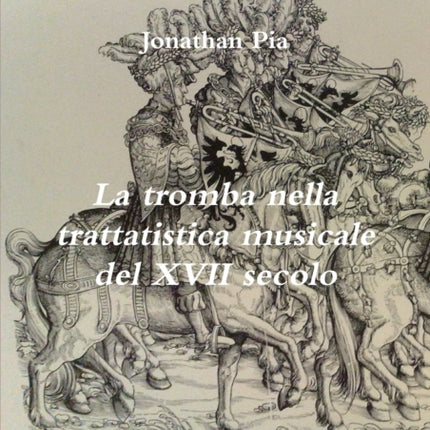 La tromba nella trattatistica musicale del XVII secolo