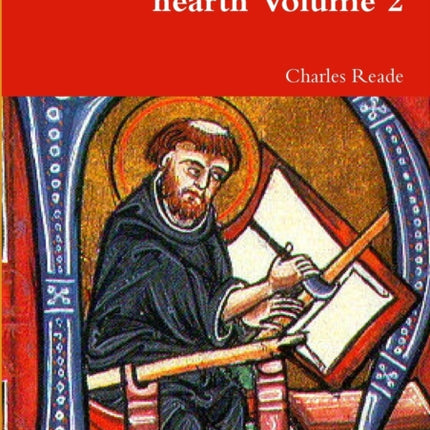 The cloister and the hearth Volume 2