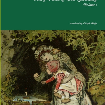 Fairy Tales of Old Germany