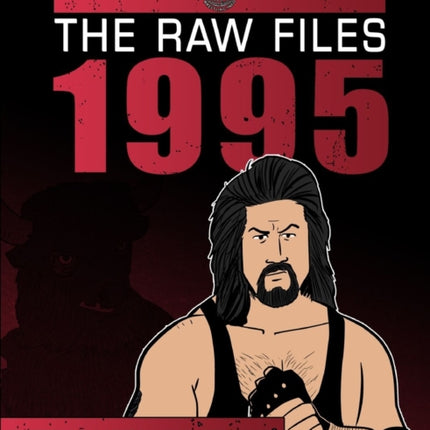 The Raw Files 1995