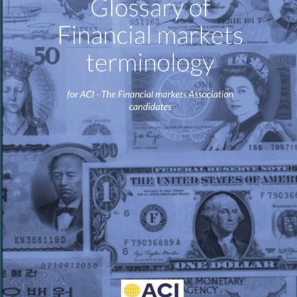 Financial markets and the ACI Dealing Certificate 3I0012