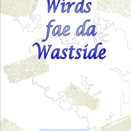 Wirds Fae Da Wastside