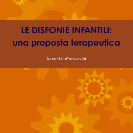 Le disfonie infantili
