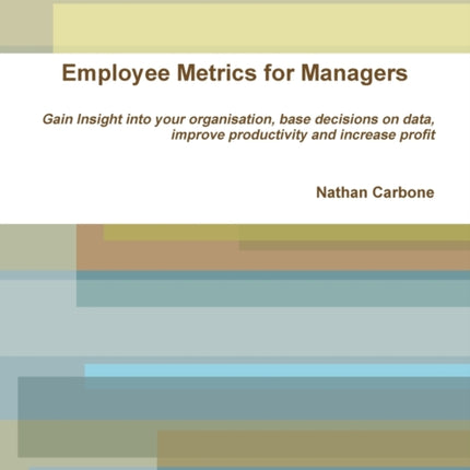 Employee Metrics for Managers
