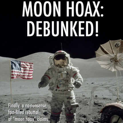 Moon Hoax Debunked