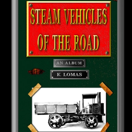 Steam Vehicles Of The Road