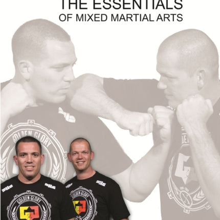 Mma The essentials of Mixed Martial Arts