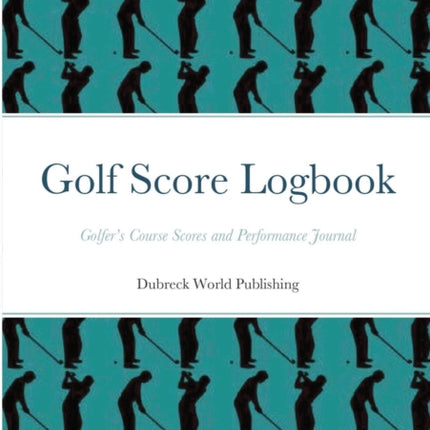 Golf Score Logbook