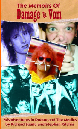The Memoirs of Damage  Vom Misadventures in Doctor and the Medics
