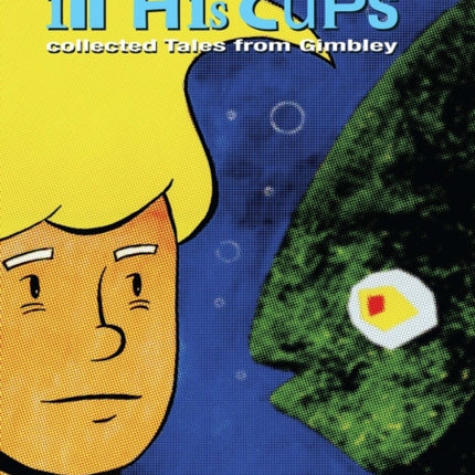 In His Cups  Collected Tales from Gimbley