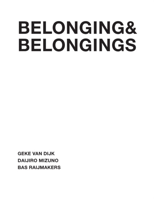 Belonging  Belongings